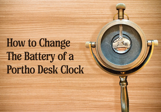 How to change the Battery of a Portho Desk Clock