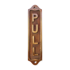 Brass Pull sign for doors in antique finish for home and office
