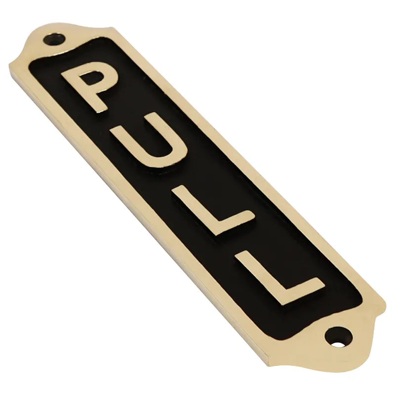 Pull sign for office door brass