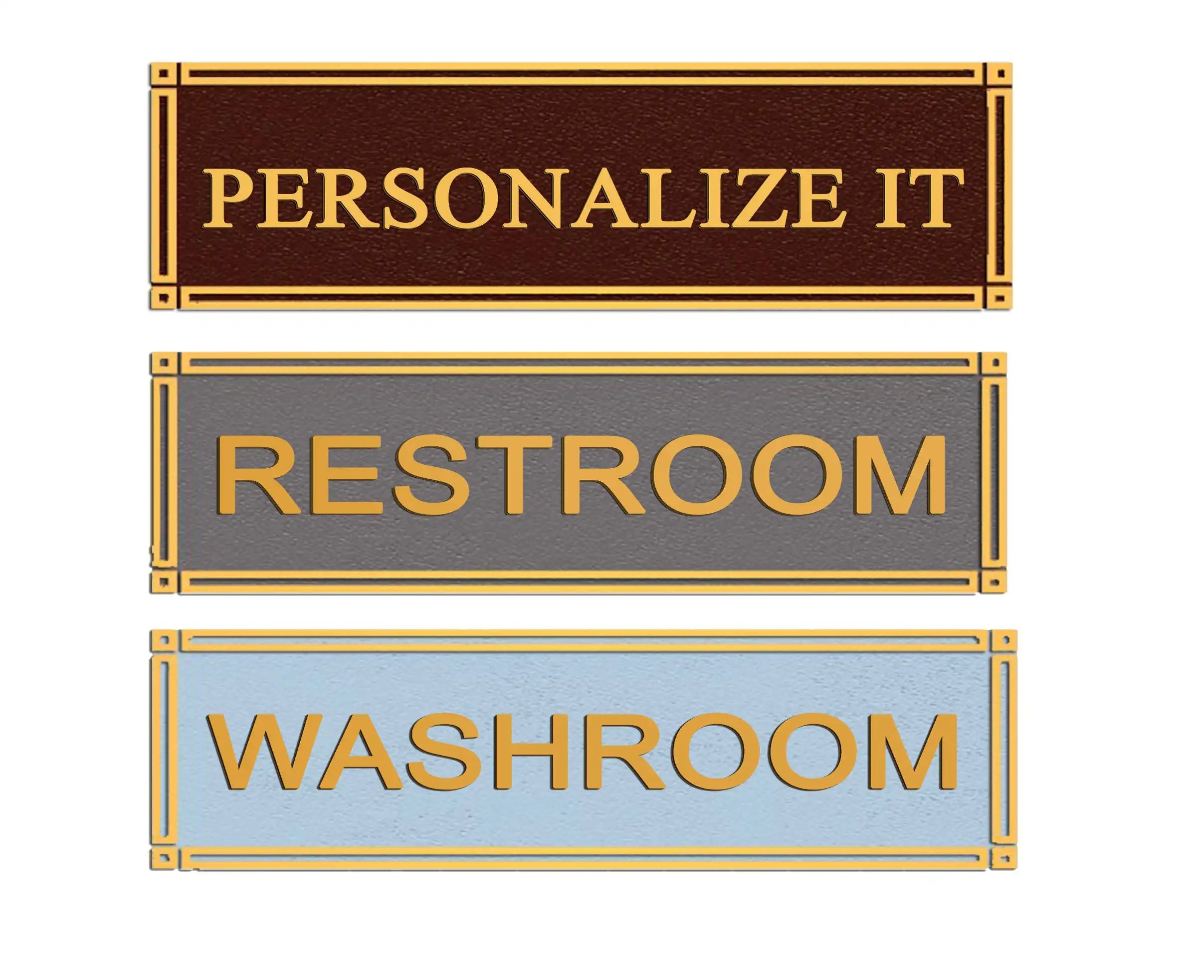 Decorative Brass Door Sign – Custom Engraved rectangular sign with 'PERSONALIZE IT,' 'RESTROOM,' and 'WASHROOM' text on a white background.