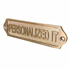 Brass plaque with 'PERSONALIZED IT' text on a white background, Brass Door sign