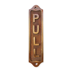 Pull Brass Door Sign with vintage finish