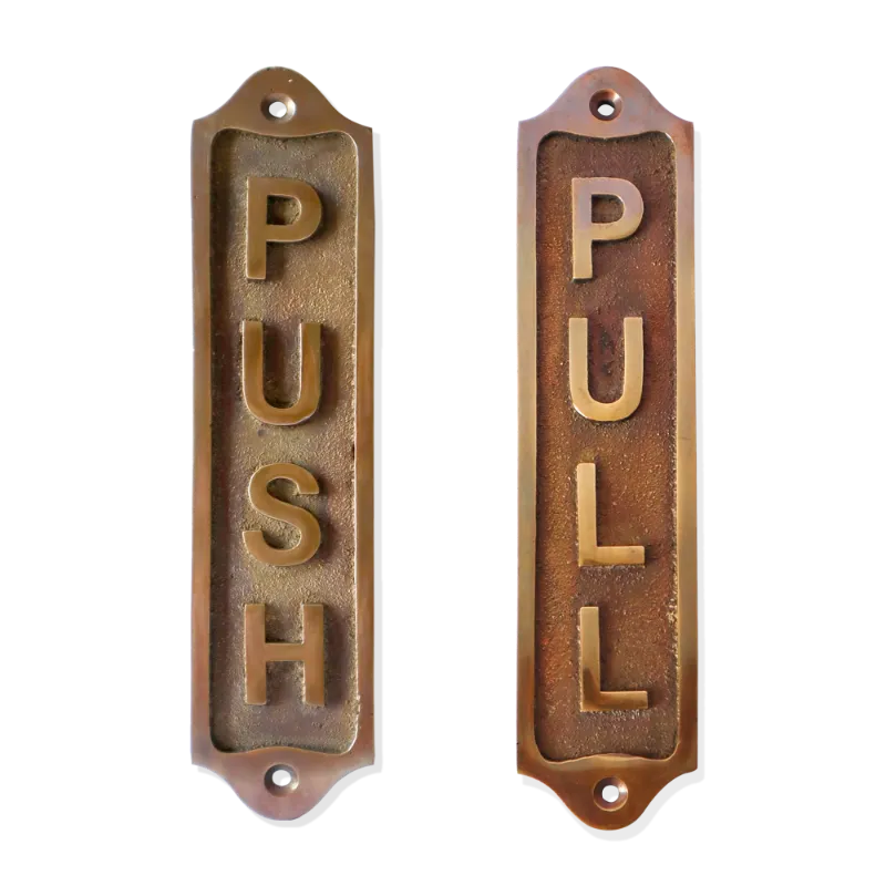 'Push & Pull' door sign in antique finish
