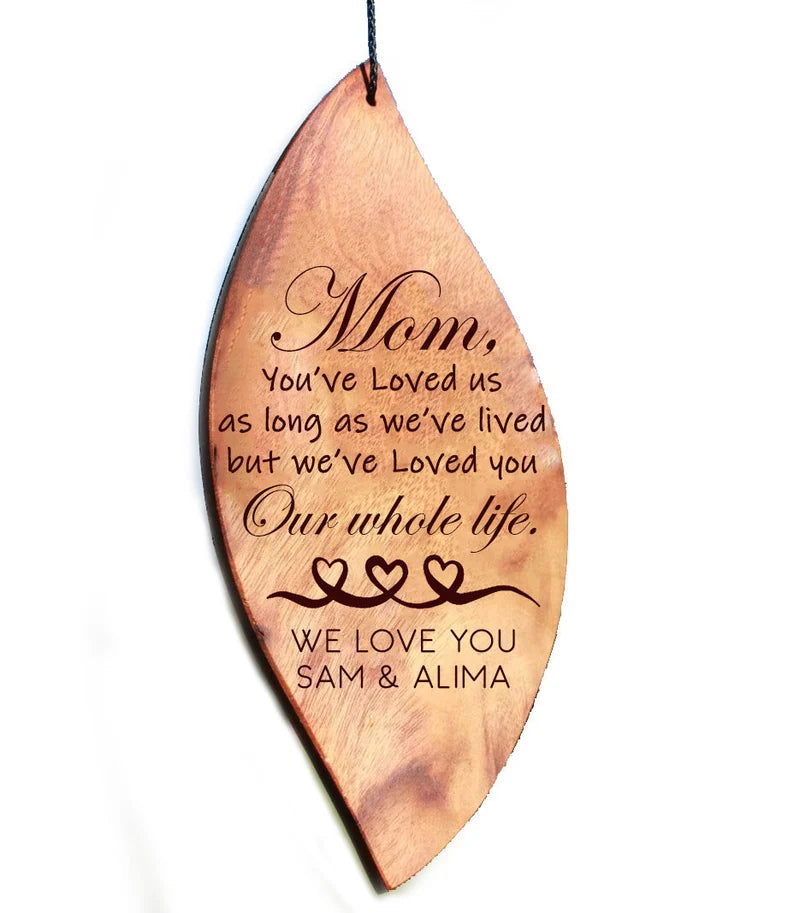 Personalized Gift wind chime for Mom | Mother's Day Wind Chime | Mom we've Loved You our Whole Life | Gift for Grandma